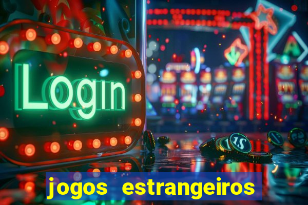 jogos estrangeiros para ganhar dinheiro